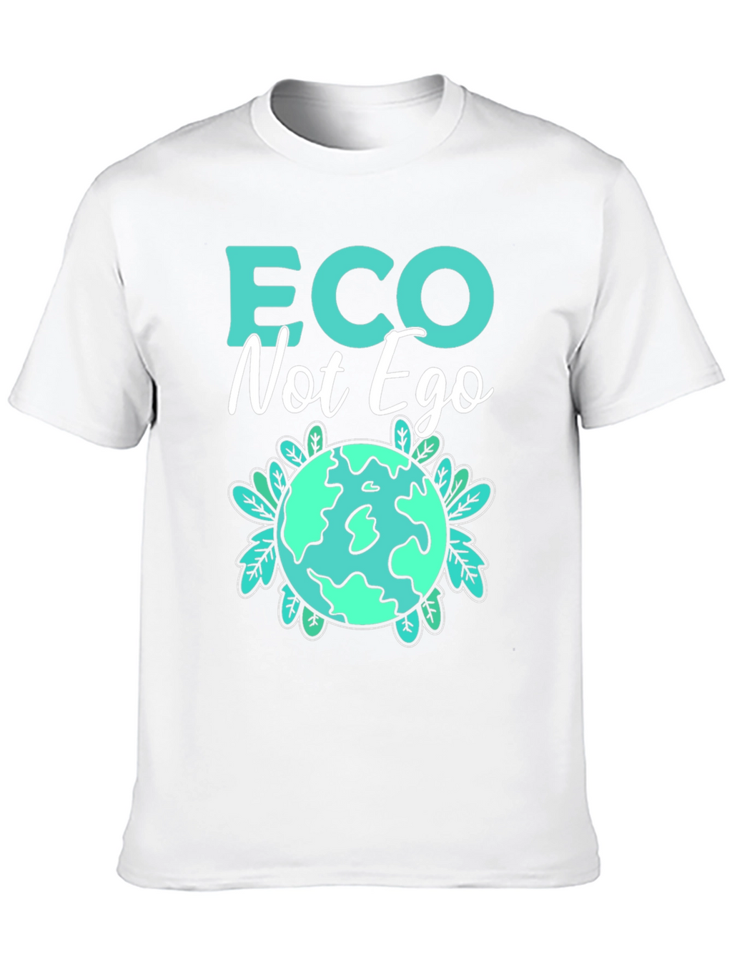 Eco Not Ego Graphic T-Shirt