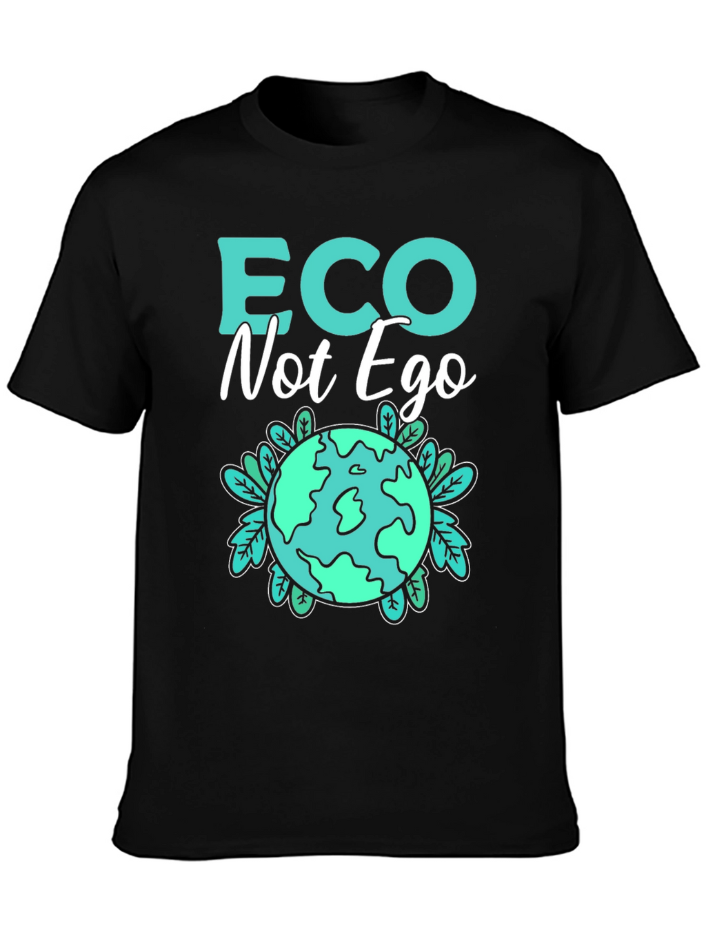 Eco Not Ego Graphic T-Shirt