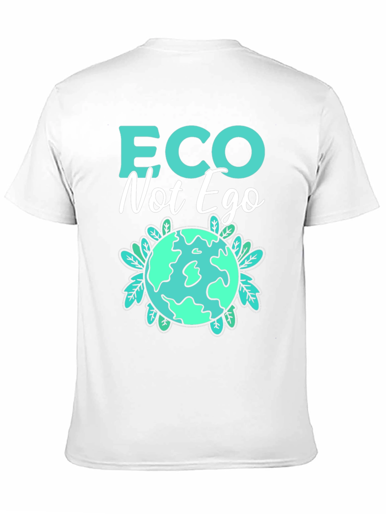 Eco Not Ego Graphic T-Shirt