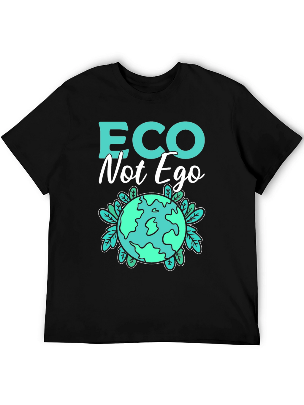 Eco Not Ego Graphic T-Shirt