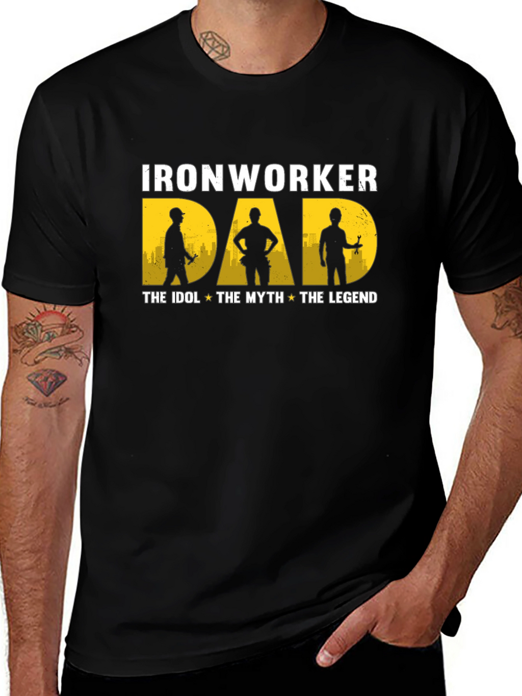 Ironworker Dad: Idol Myth Legend - Black T-Shirt
