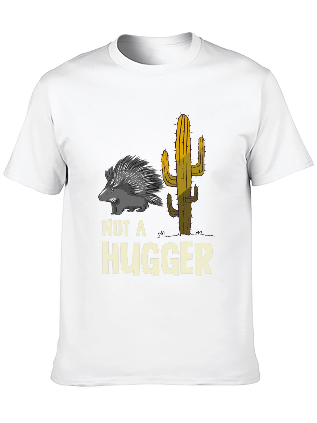 Not A Hugger Graphic Tee