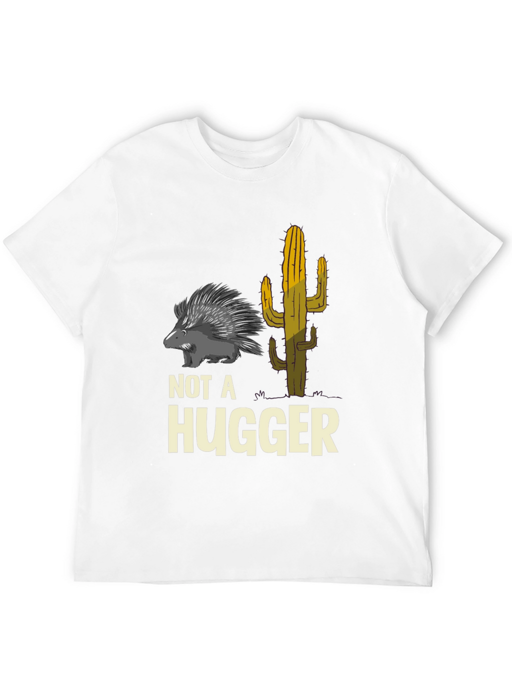 Not A Hugger Graphic Tee