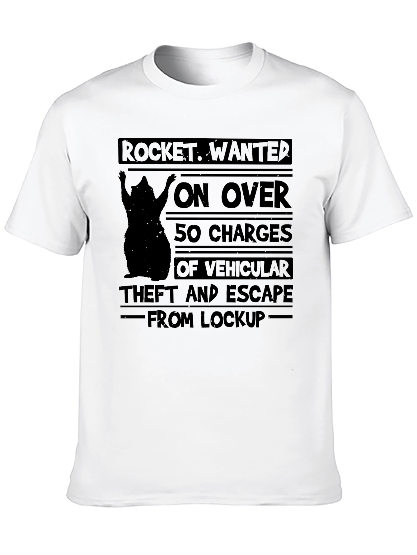 Rocket Wanted T-Shirt: Vehicular Theft & Escape