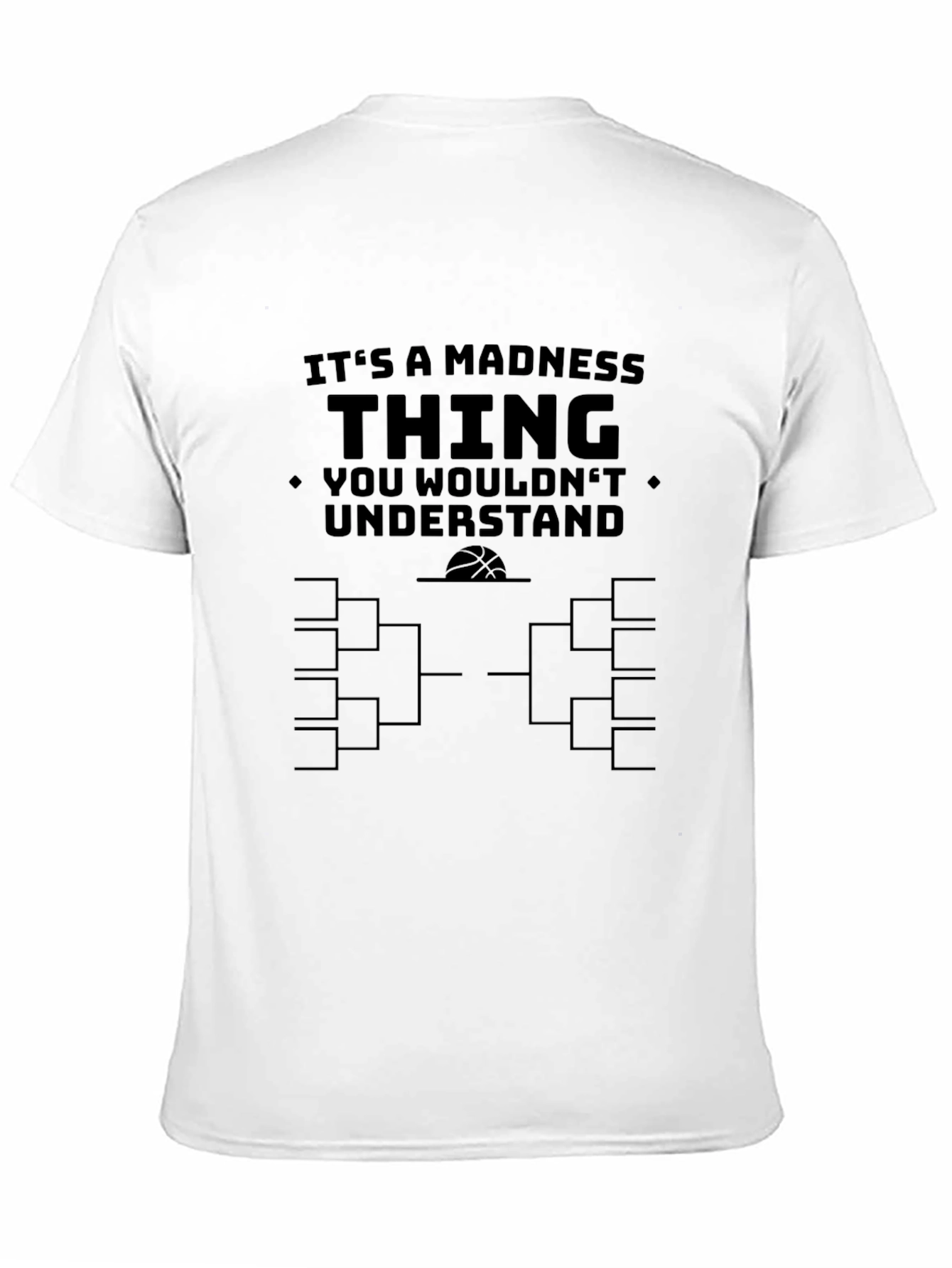 Madness Thing Tournament Bracket Black T-Shirt
