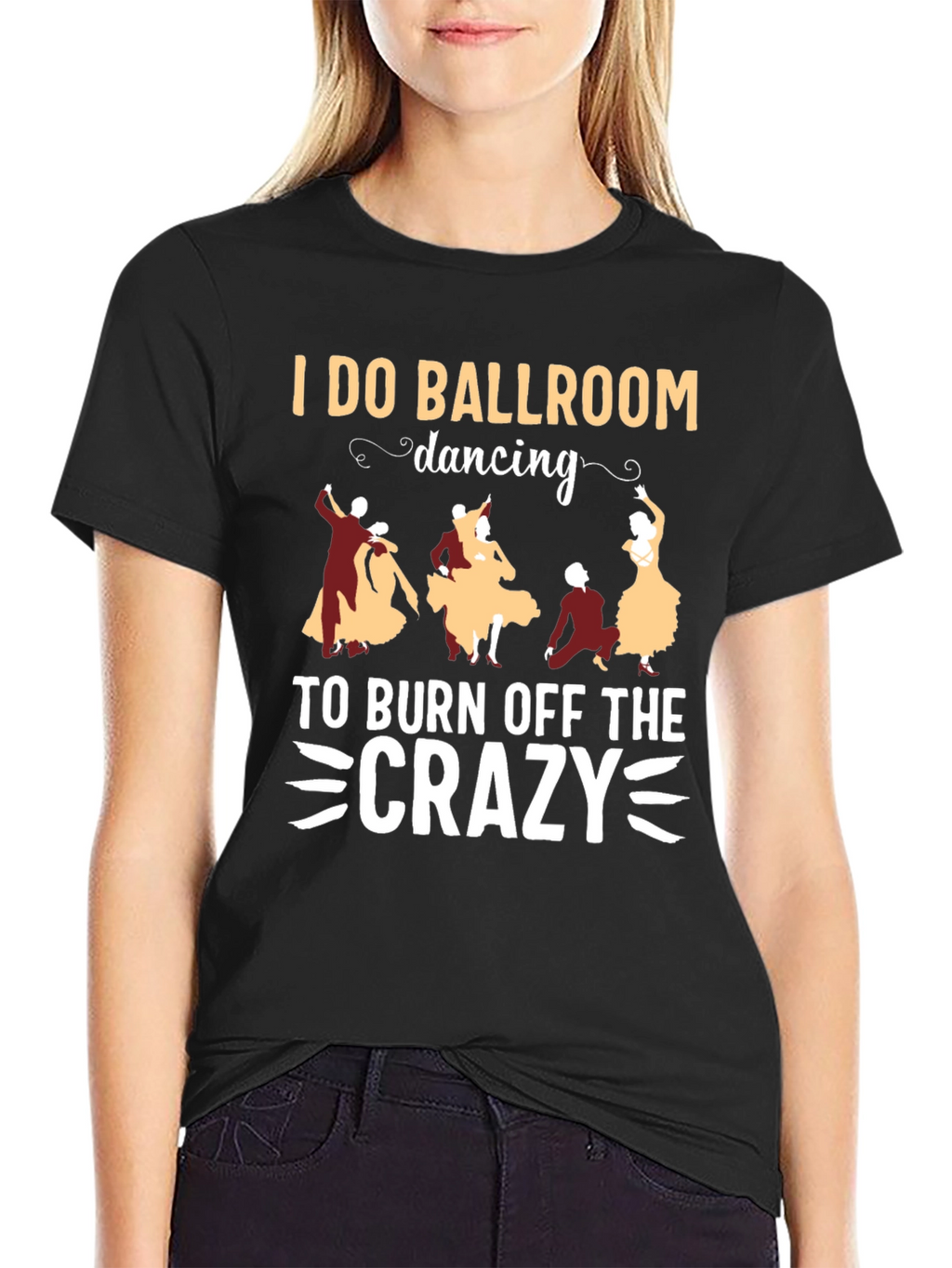 Ballroom Dancing Crazy T-Shirt - Funny Dance Tee