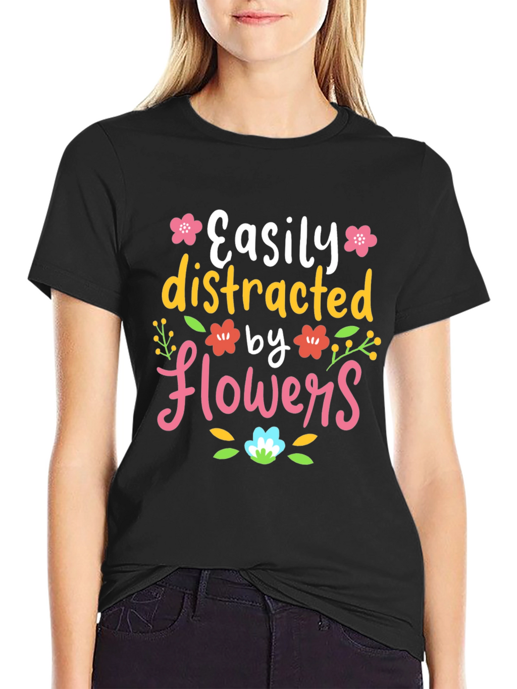 Easily Distracted by Flowers T-Shirt