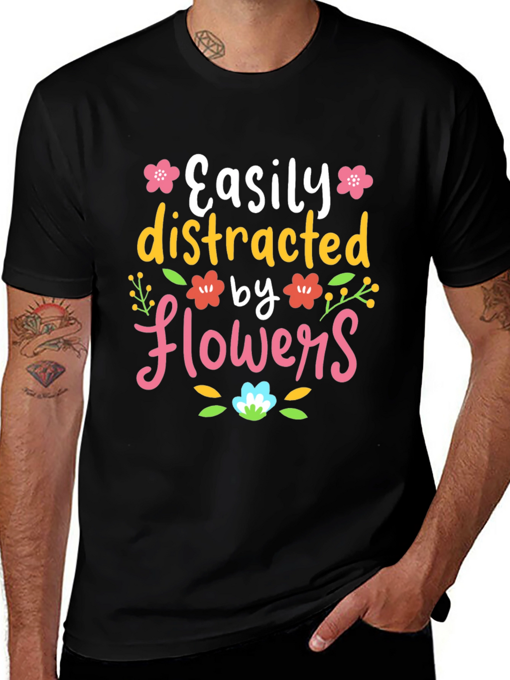 Easily Distracted by Flowers T-Shirt