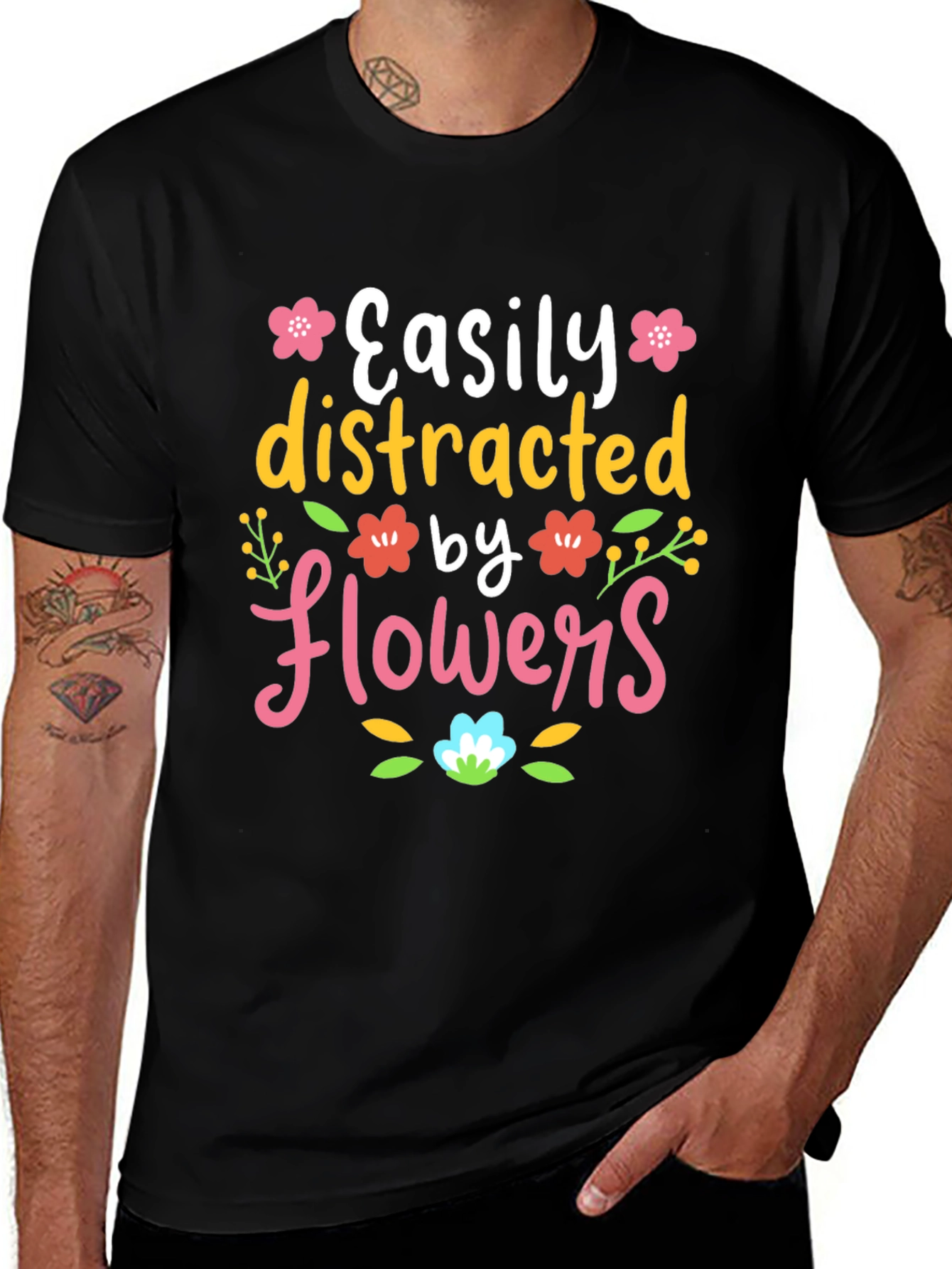 Easily Distracted by Flowers T-Shirt