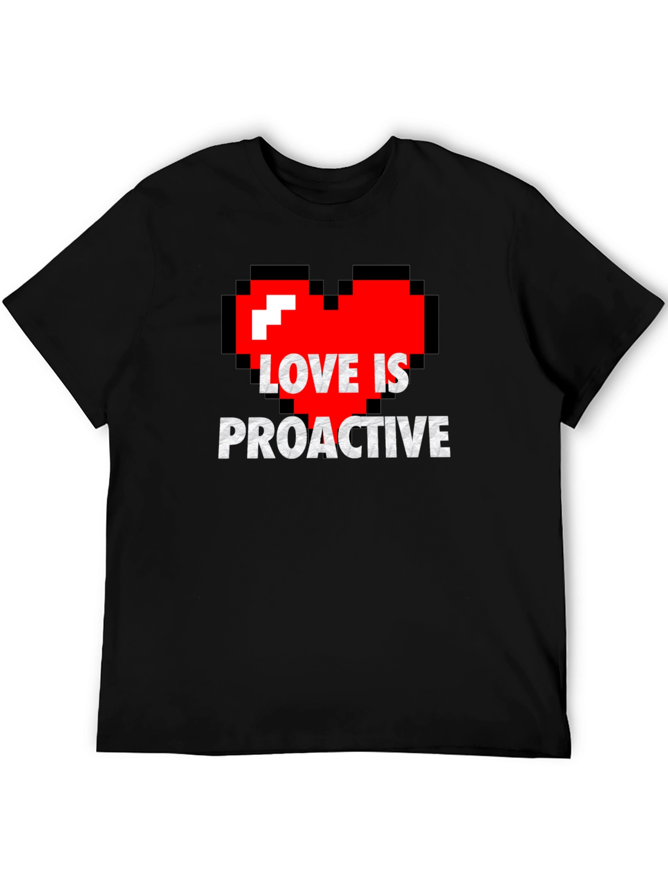 Love is Proactive - Pixel Heart Graphic Tee