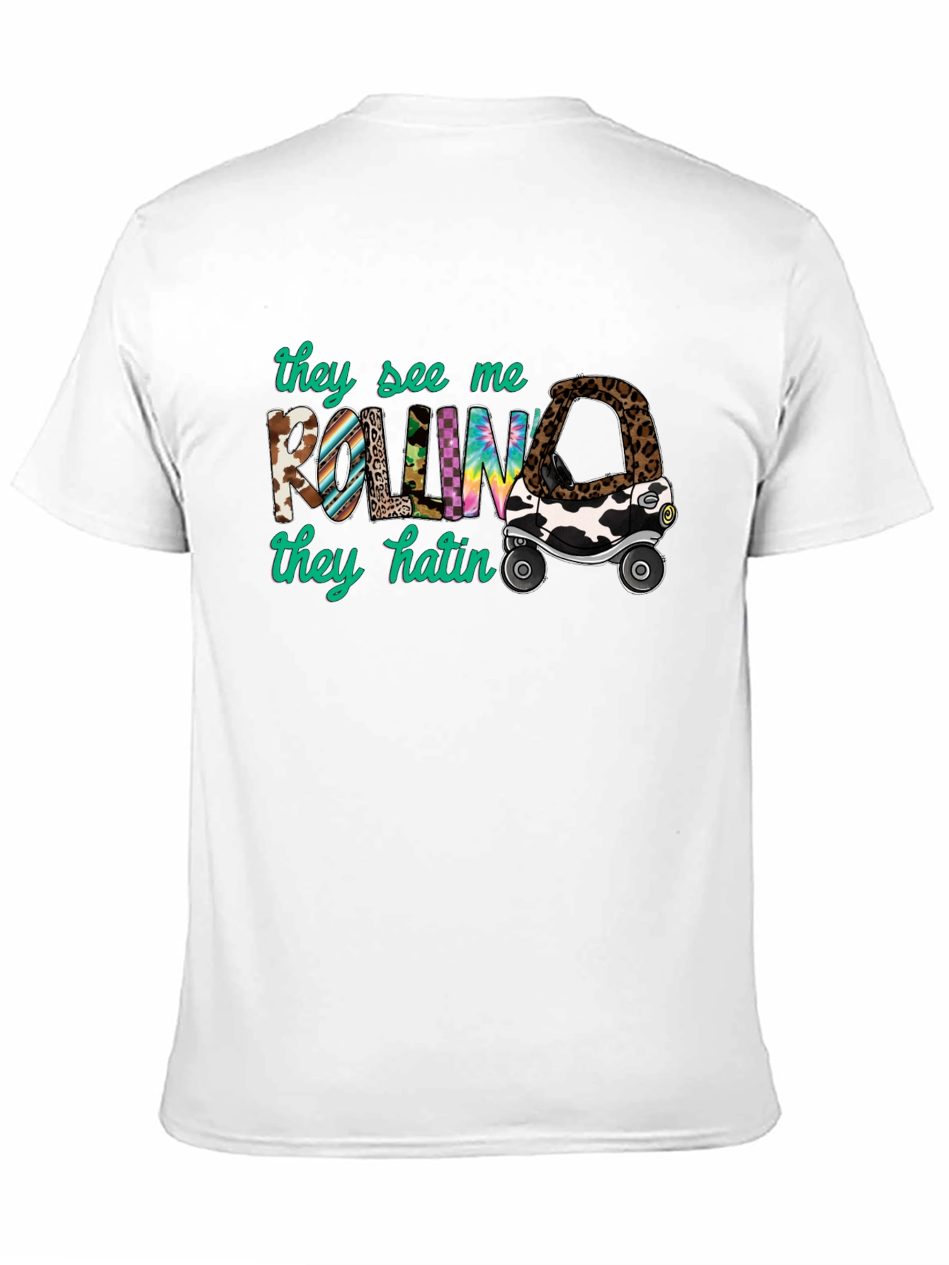 They See Me Rollin Graphic T-Shirt