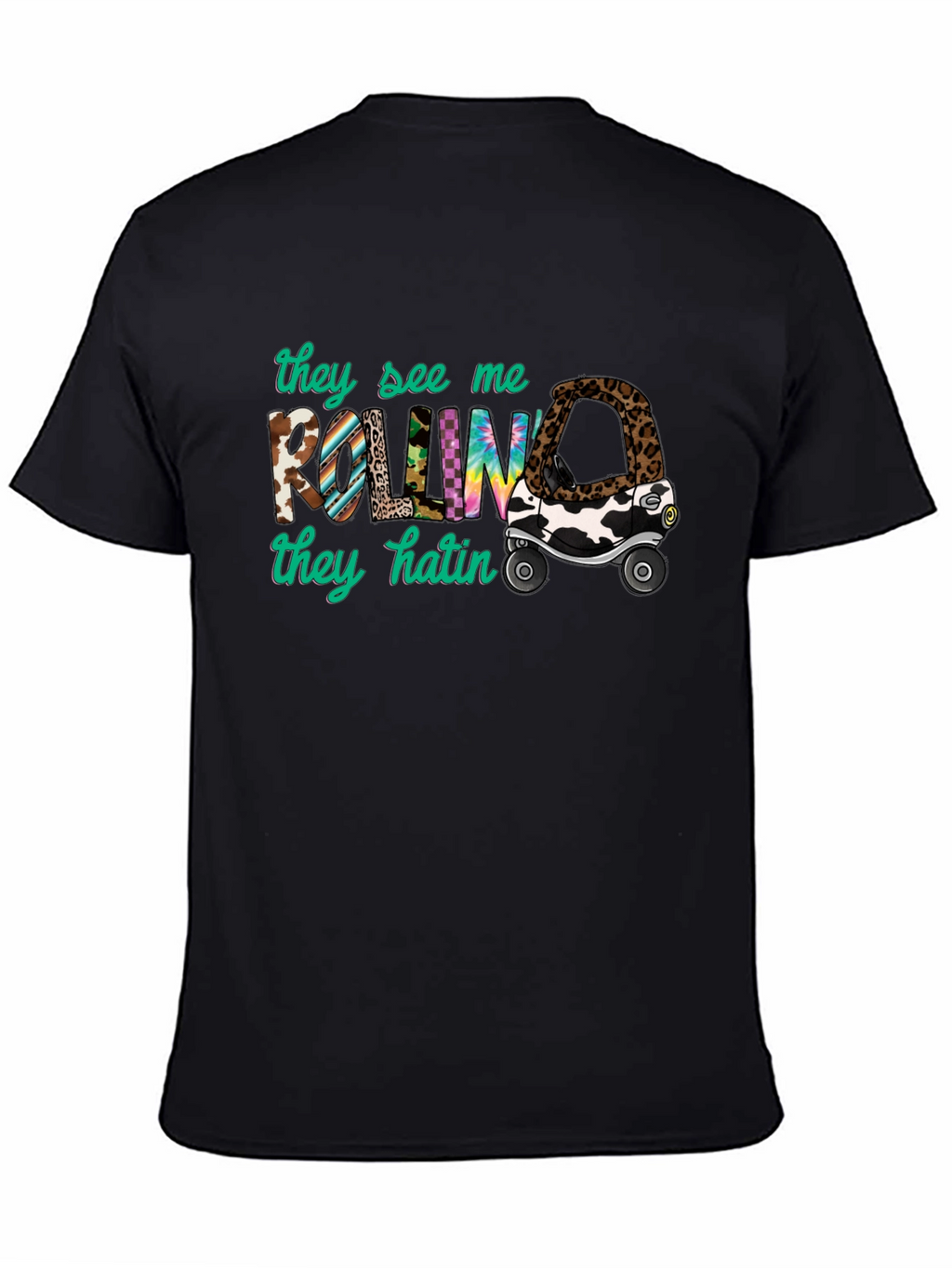 They See Me Rollin Graphic T-Shirt