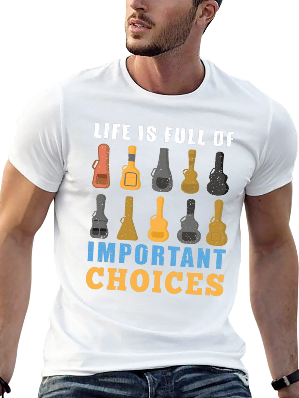 Life is Full of Important Guitar Choices T-Shirt