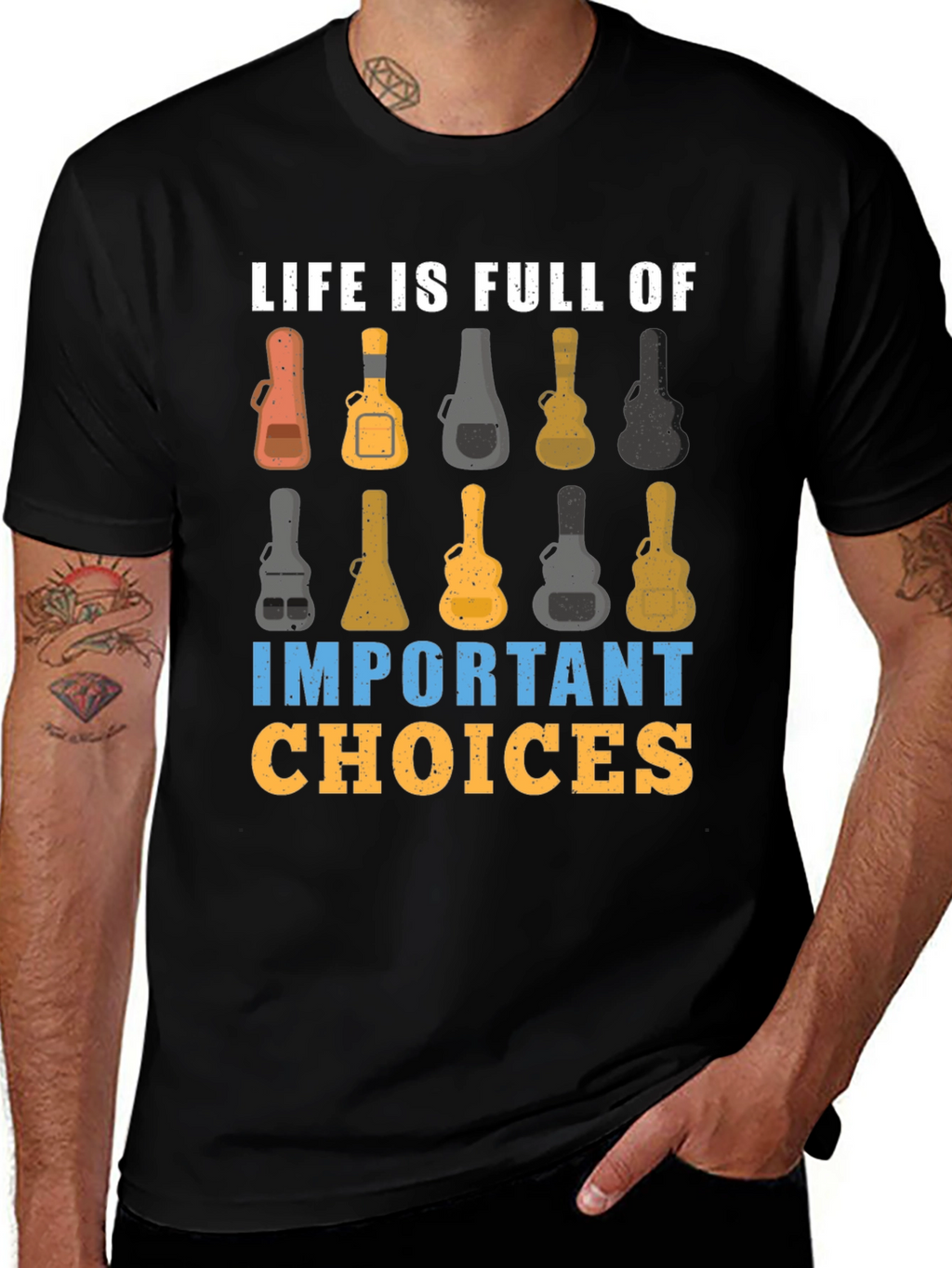 Life is Full of Important Guitar Choices T-Shirt