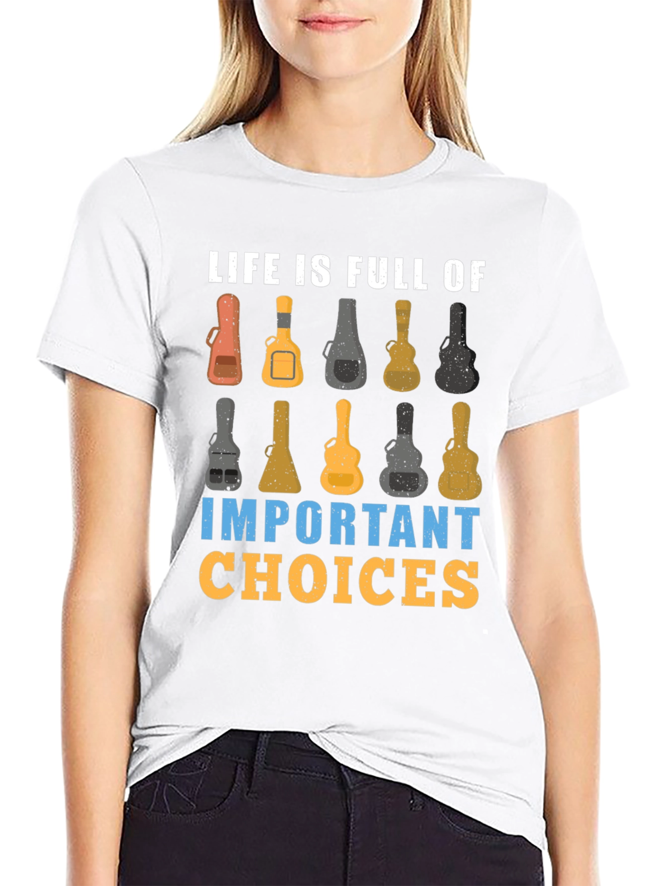 Life is Full of Important Guitar Choices T-Shirt
