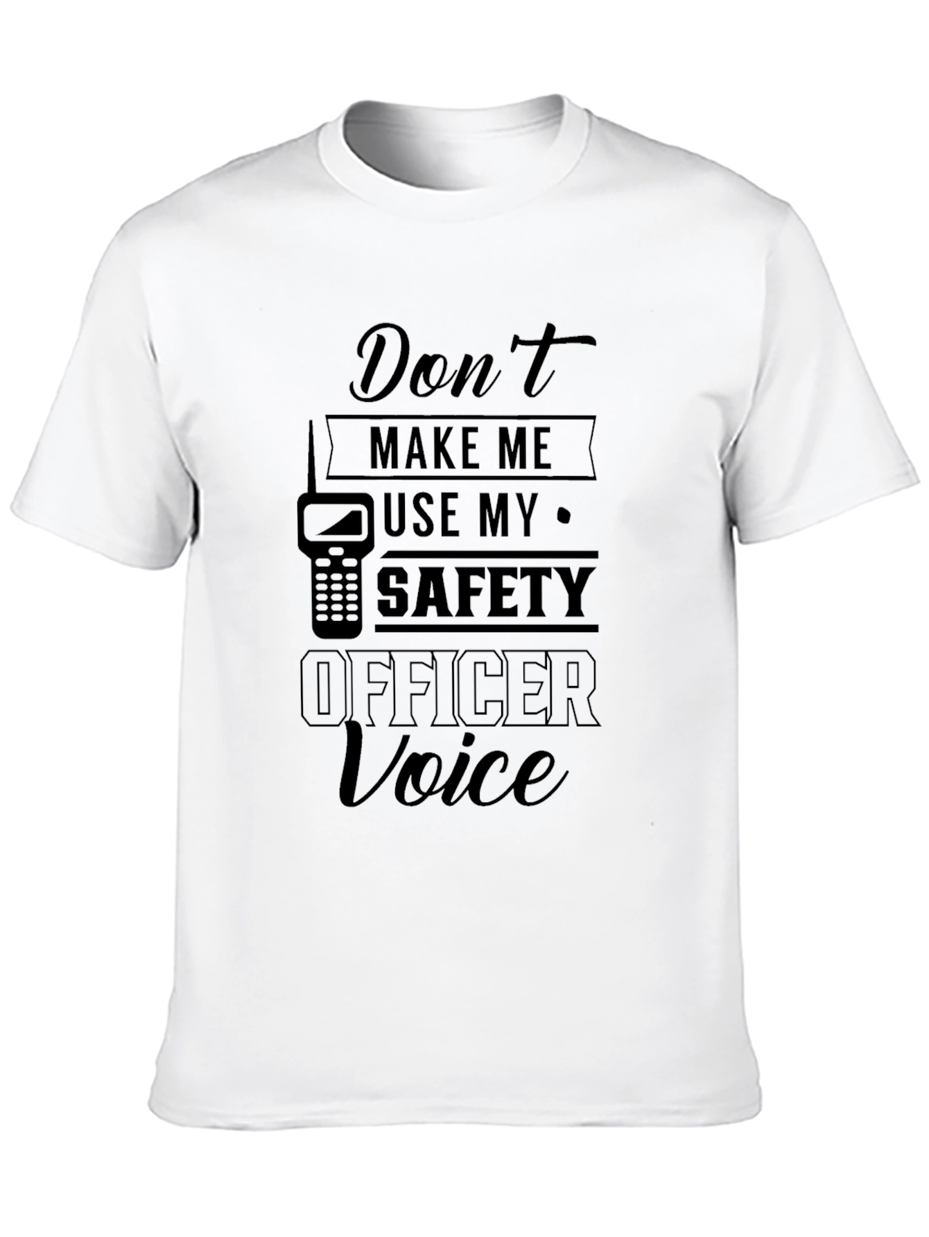 Safety Officer Voice T-Shirt - Black Novelty Tee