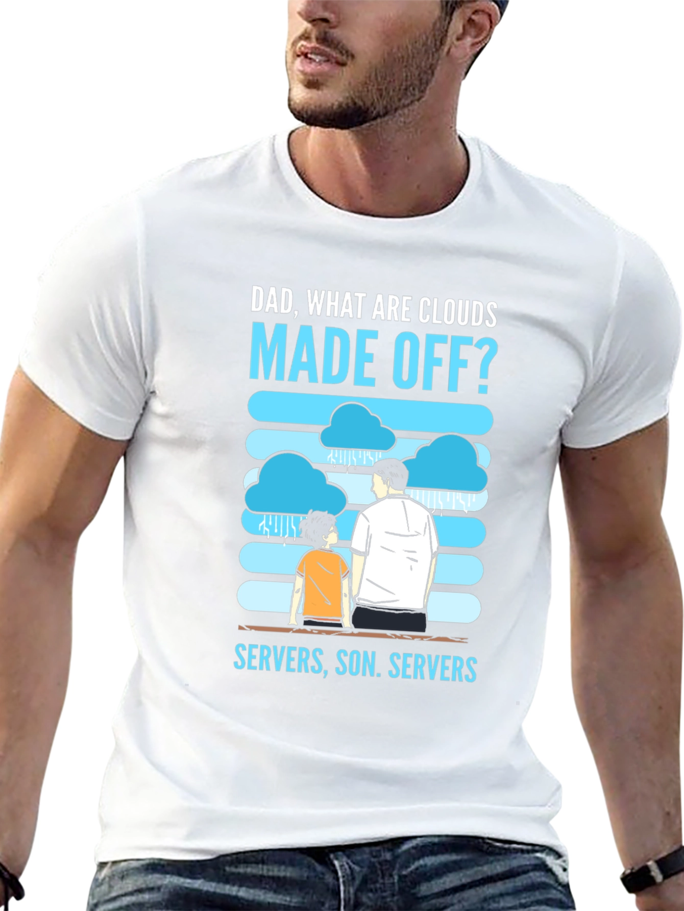 Dad What Are Clouds Made Off? Servers T-Shirt