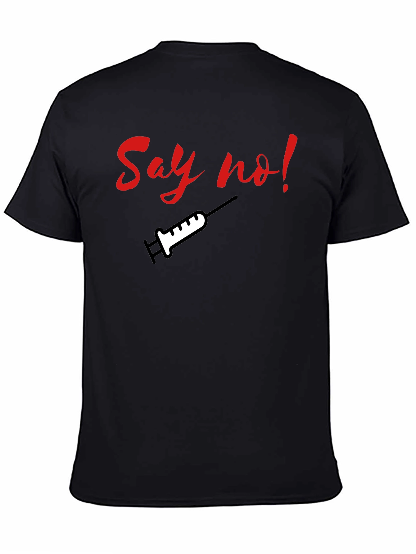 Say No! T-Shirt - Protest Tee