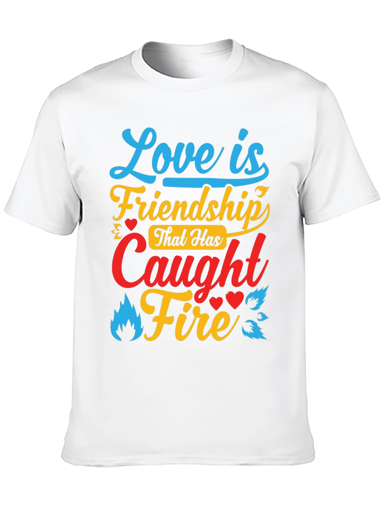Love is Friendship T-Shirt - Relationship Goals