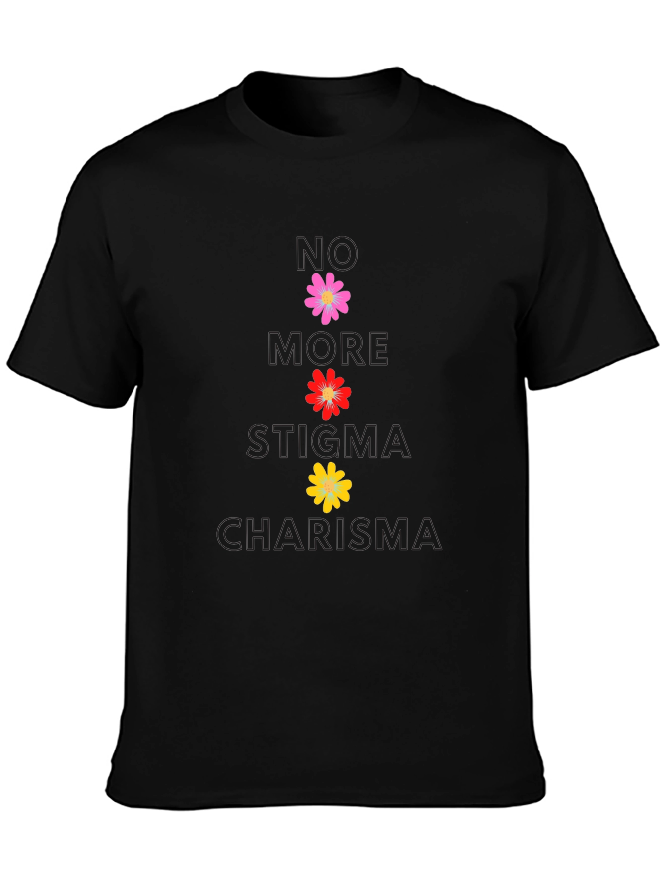 No More Stigma Charisma Floral T-Shirt