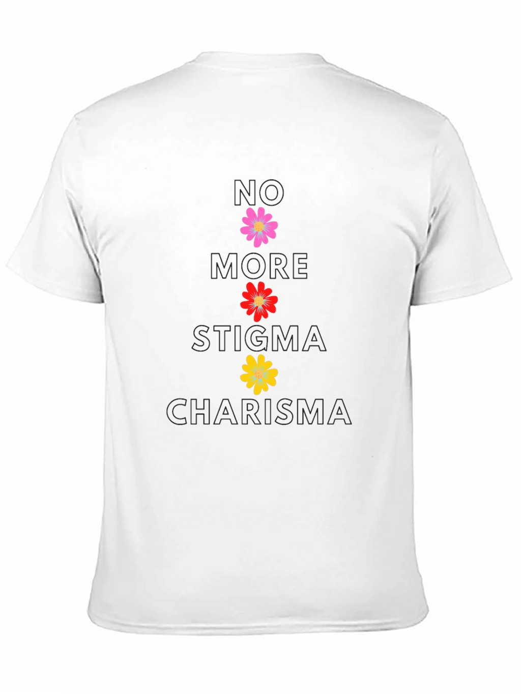 No More Stigma Charisma Floral T-Shirt