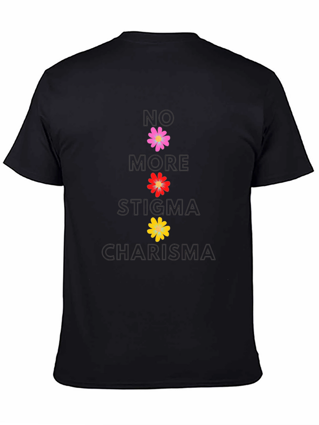 No More Stigma Charisma Floral T-Shirt