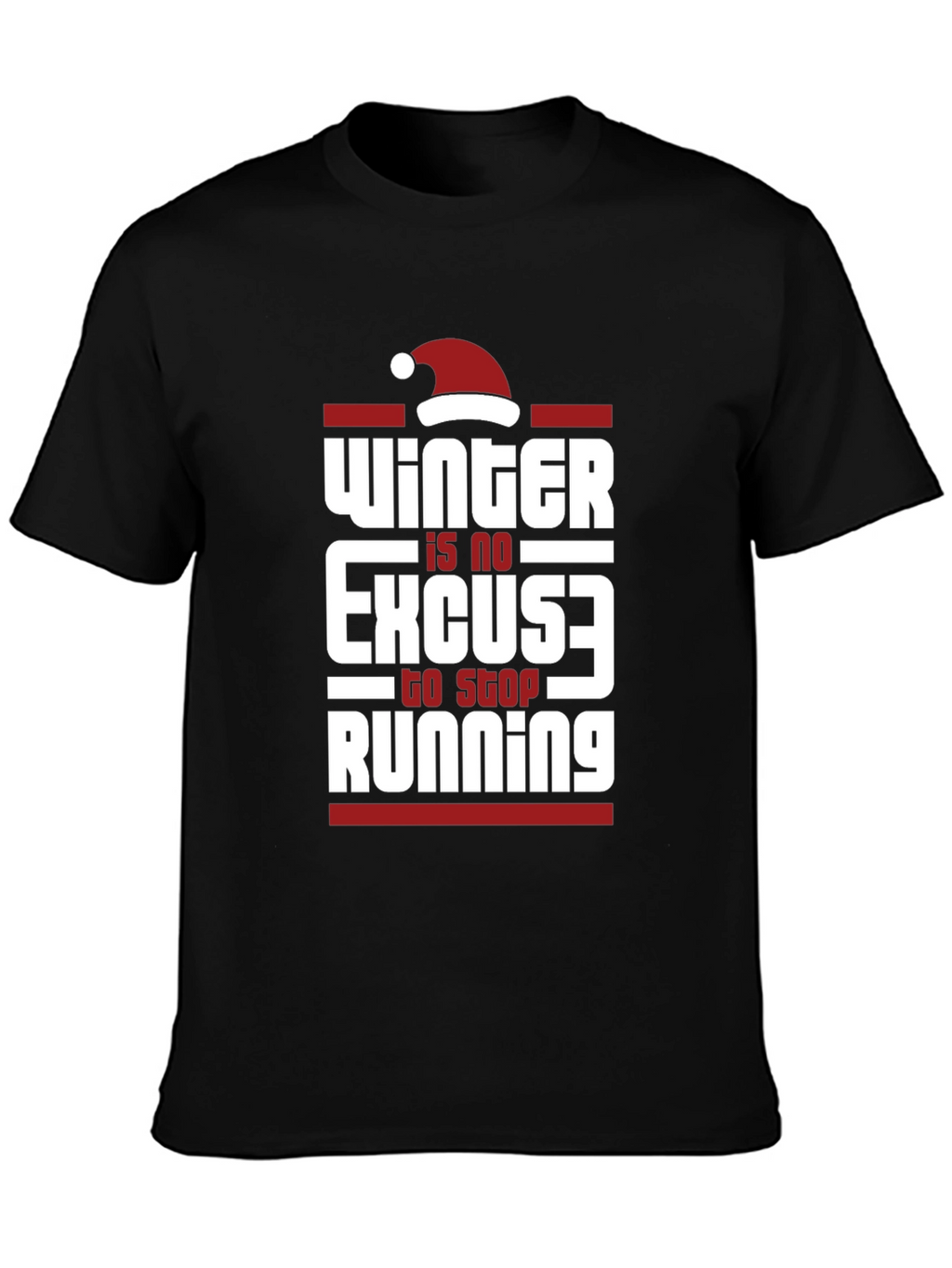 Winter Running T-Shirt - No Excuses Holiday Tee