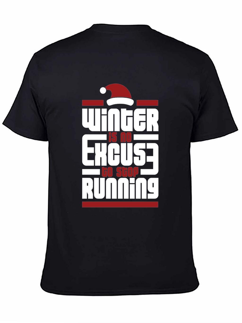 Winter Running T-Shirt - No Excuses Holiday Tee