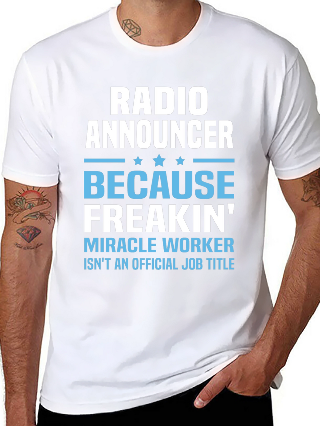 Radio Announcer Freakin Miracle Worker T-Shirt