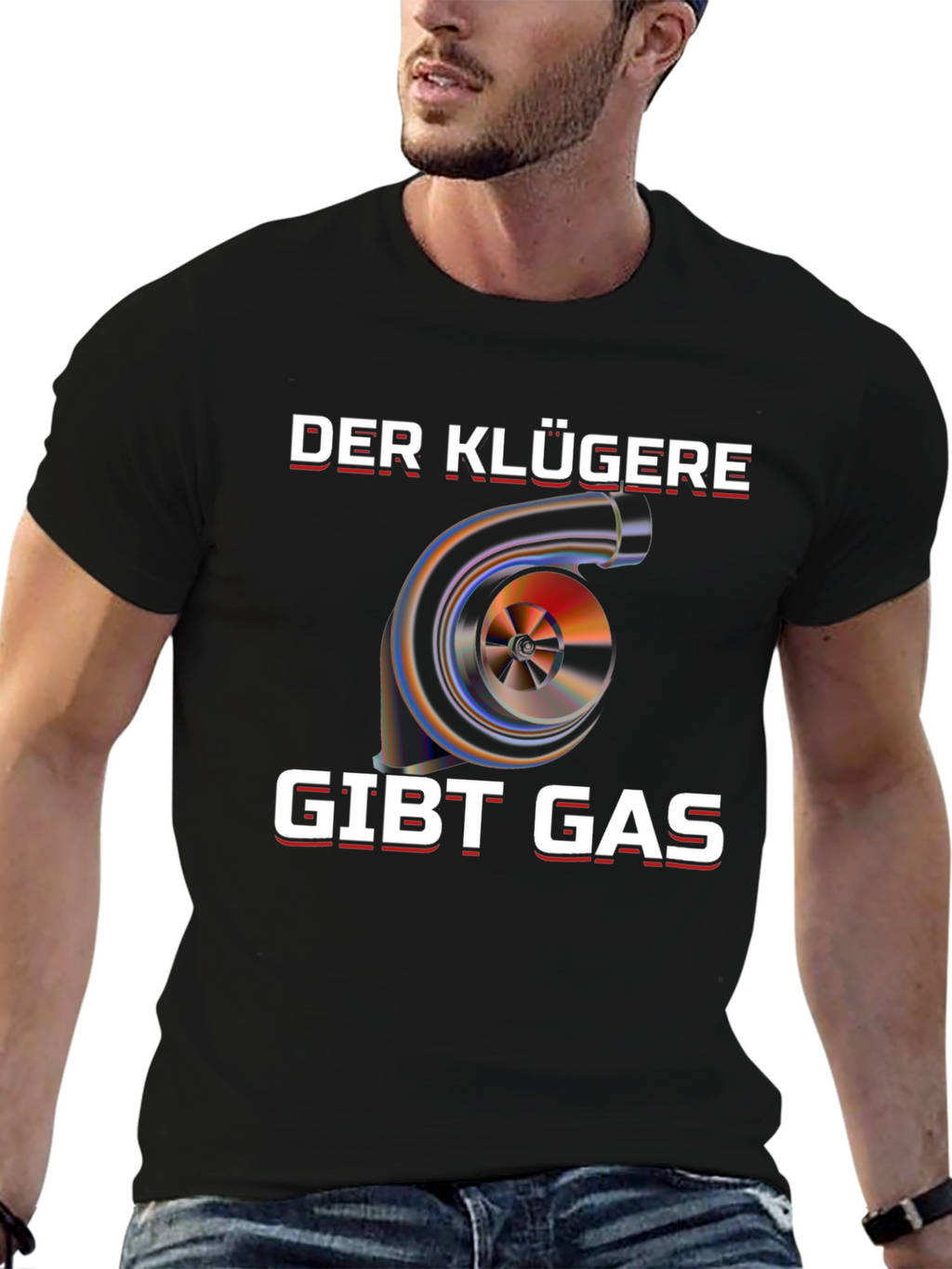 Der Klügere Gibt Gas Turbo T-Shirt