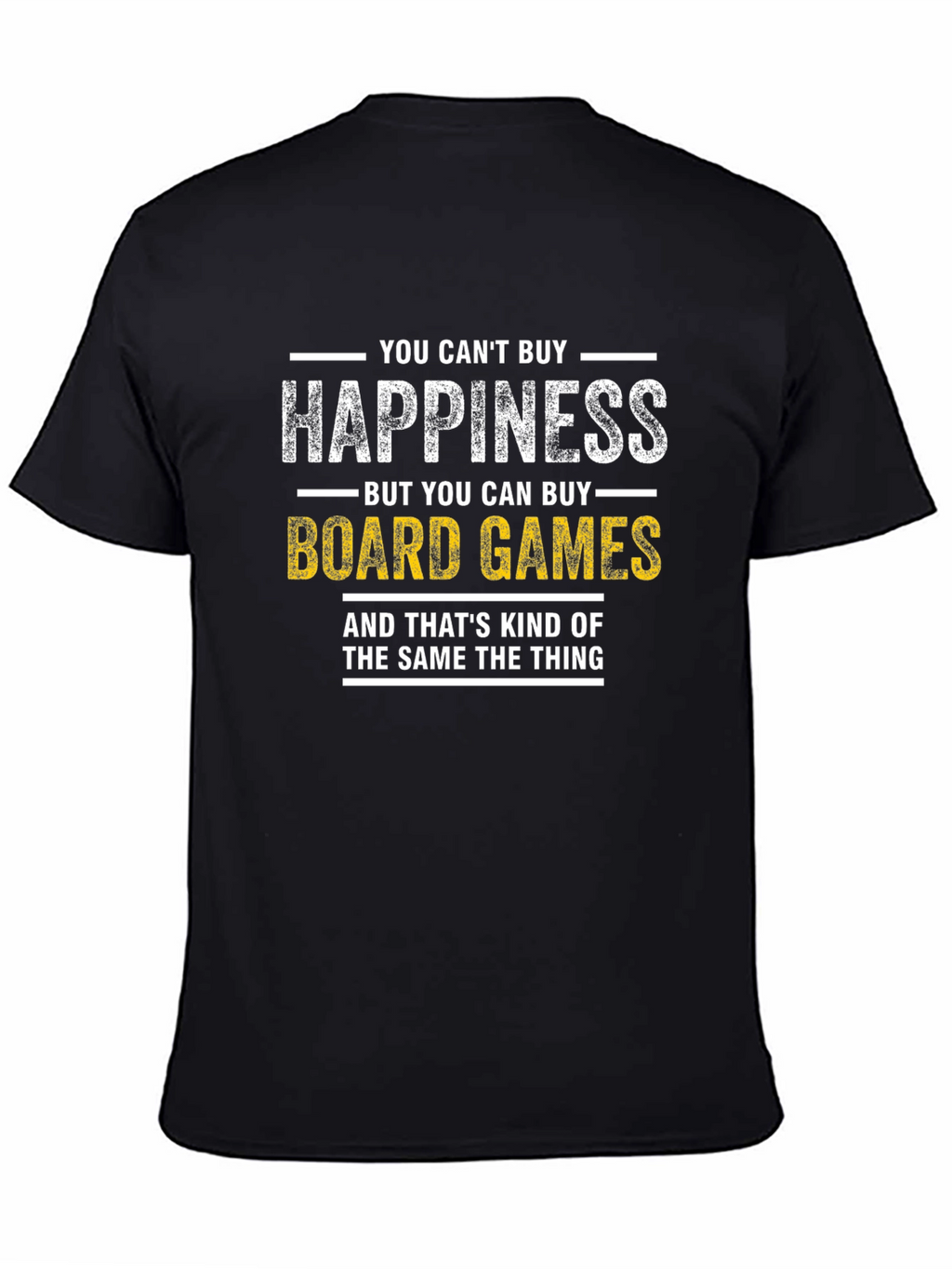 Board Games Happiness T-Shirt - Funny Hobby Tee
