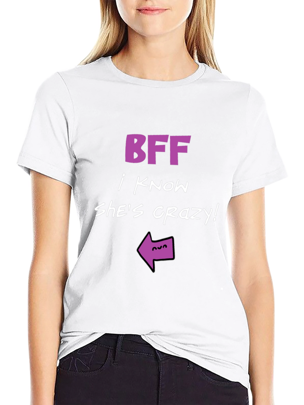 BFF Crazy Friend Graphic Tee - Humor T-Shirt