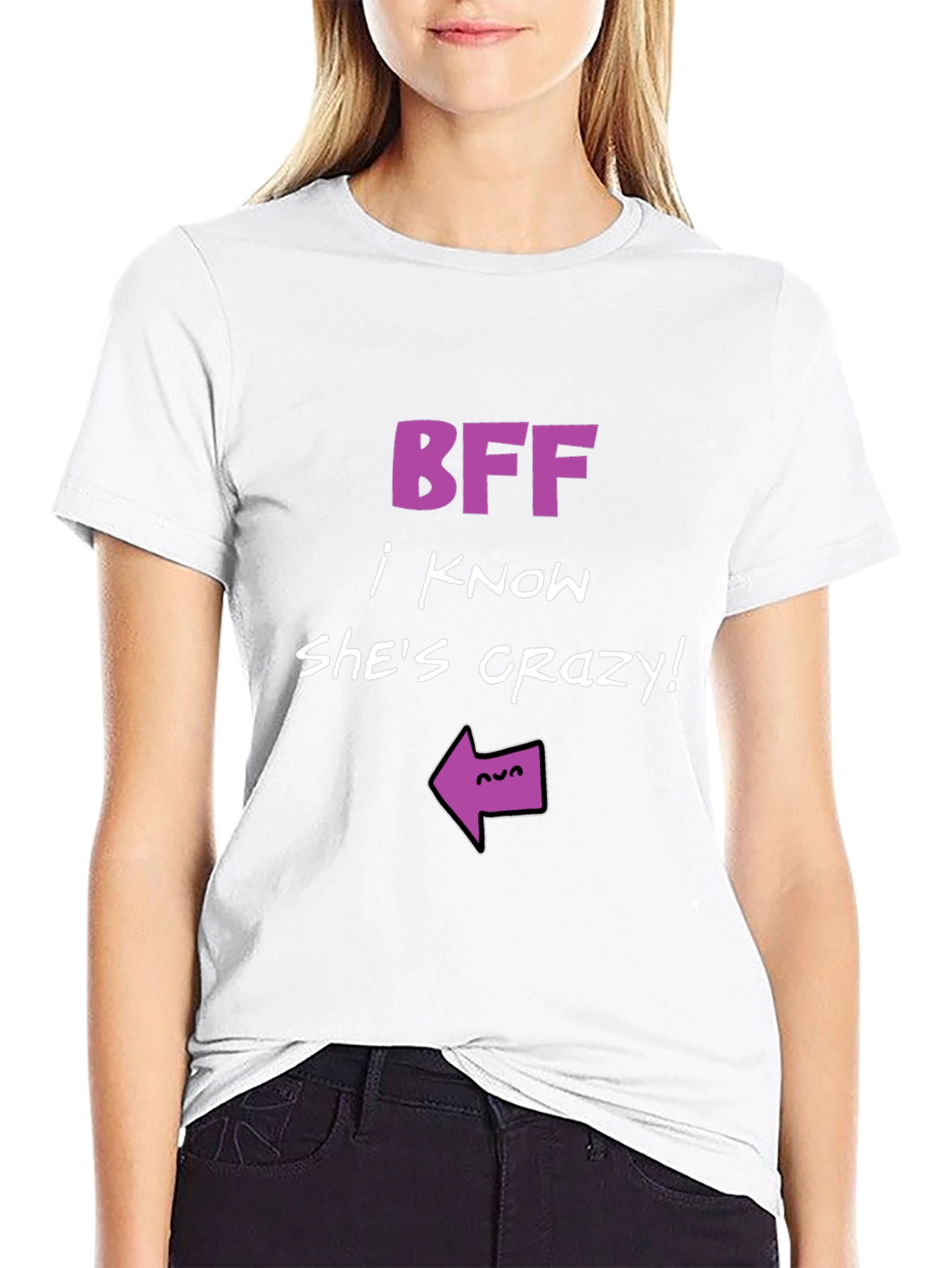 BFF Crazy Friend Graphic Tee - Humor T-Shirt