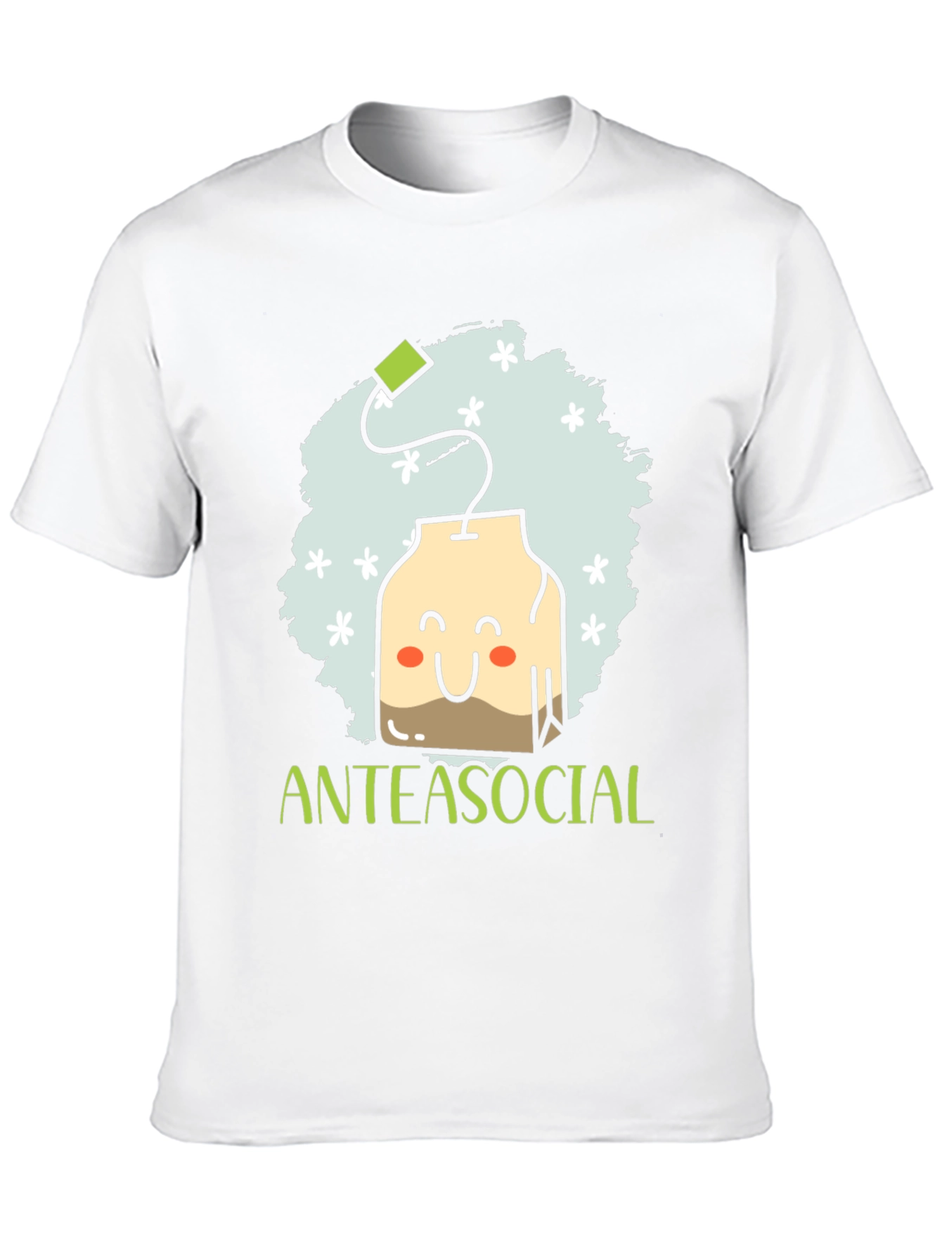 Anteasocial Funny Tea Lover Graphic T-Shirt