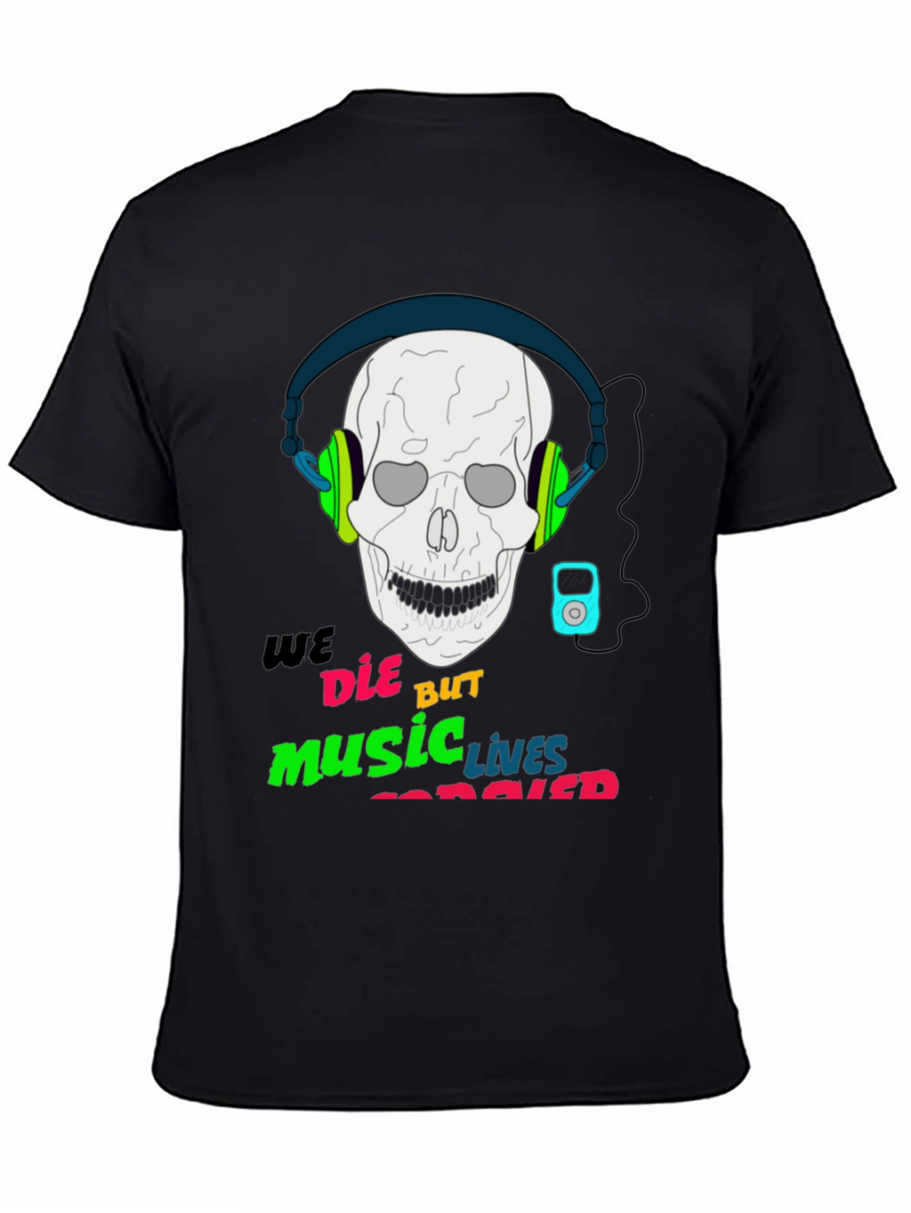 Music Never Dies T-Shirt