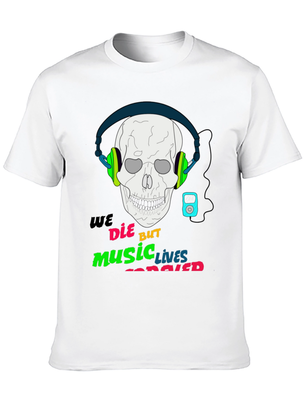 Music Never Dies T-Shirt