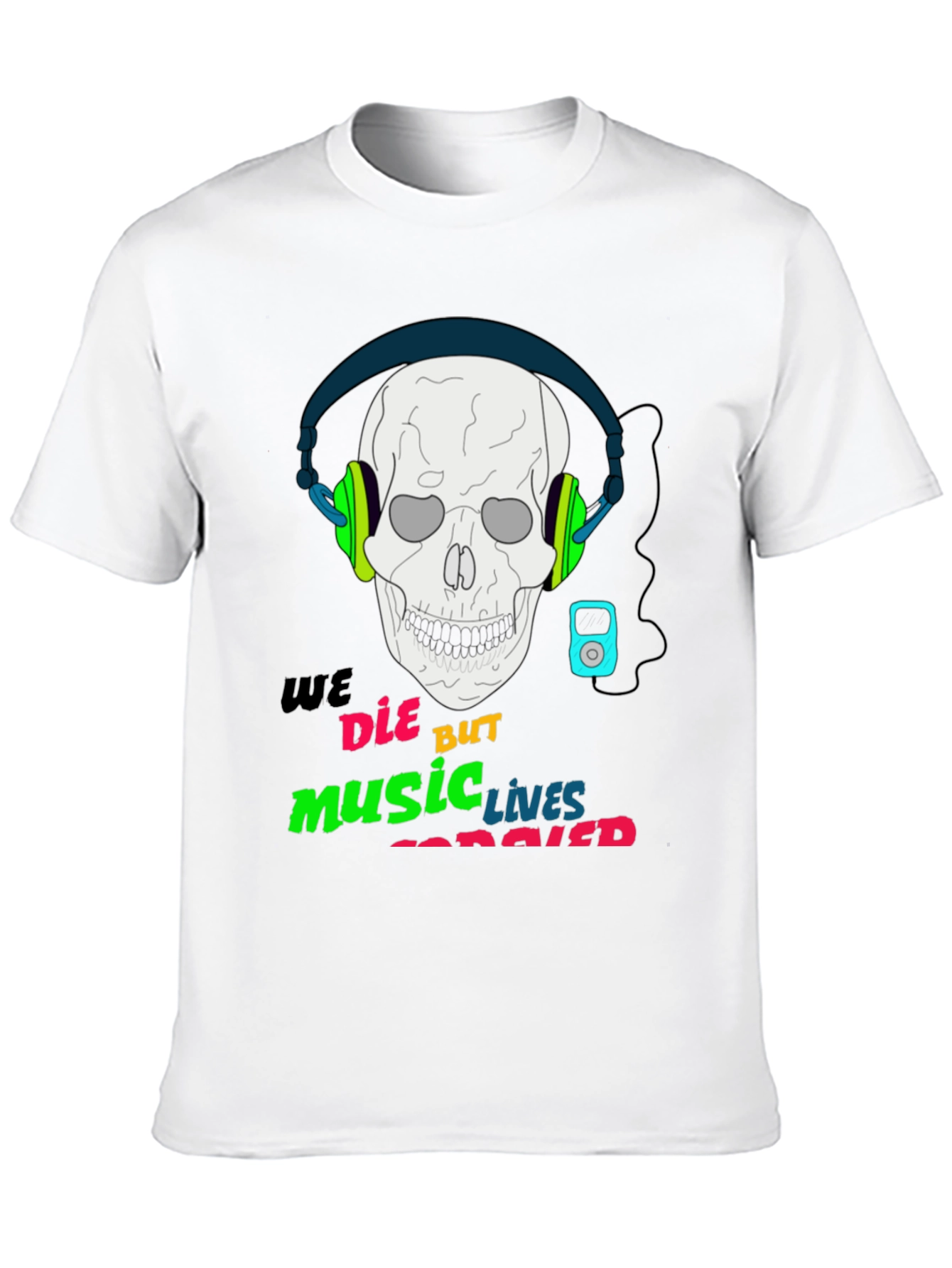 Music Never Dies T-Shirt