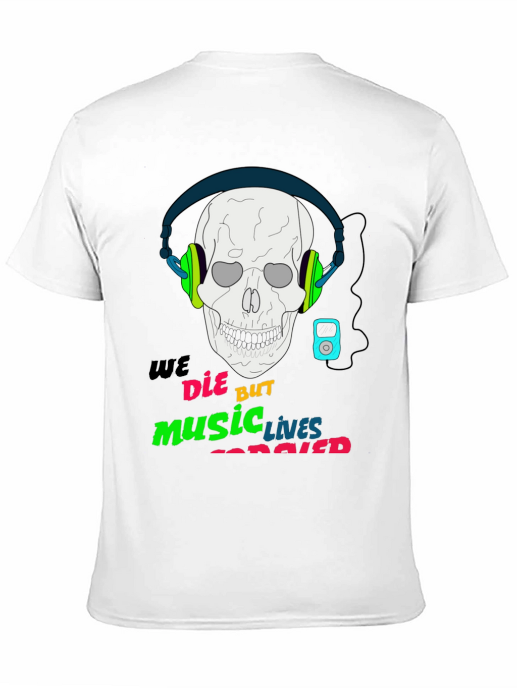 Music Never Dies T-Shirt