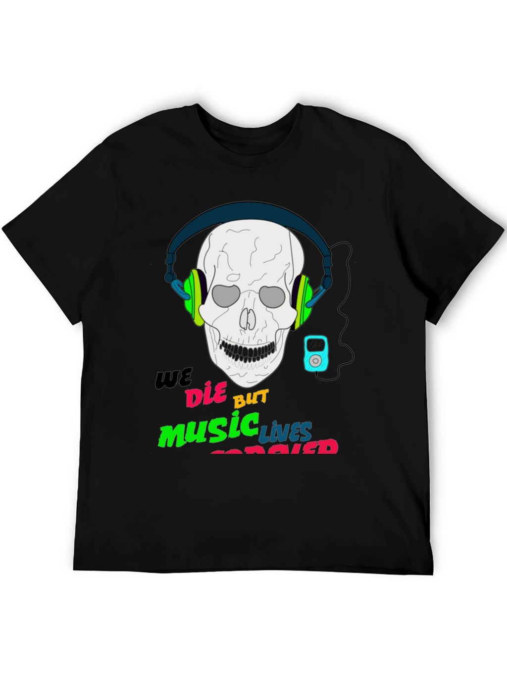 Music Never Dies T-Shirt