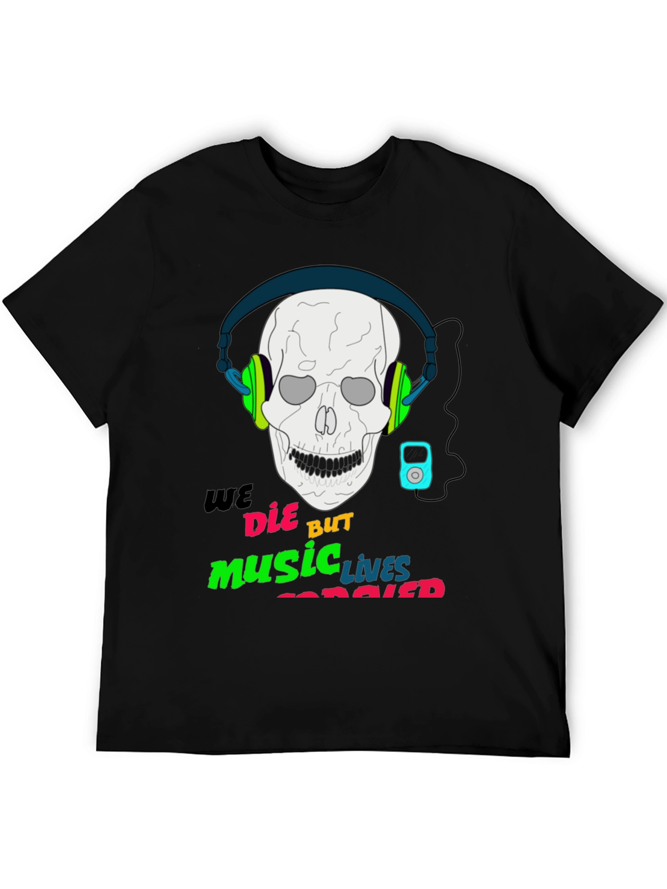 Music Never Dies T-Shirt
