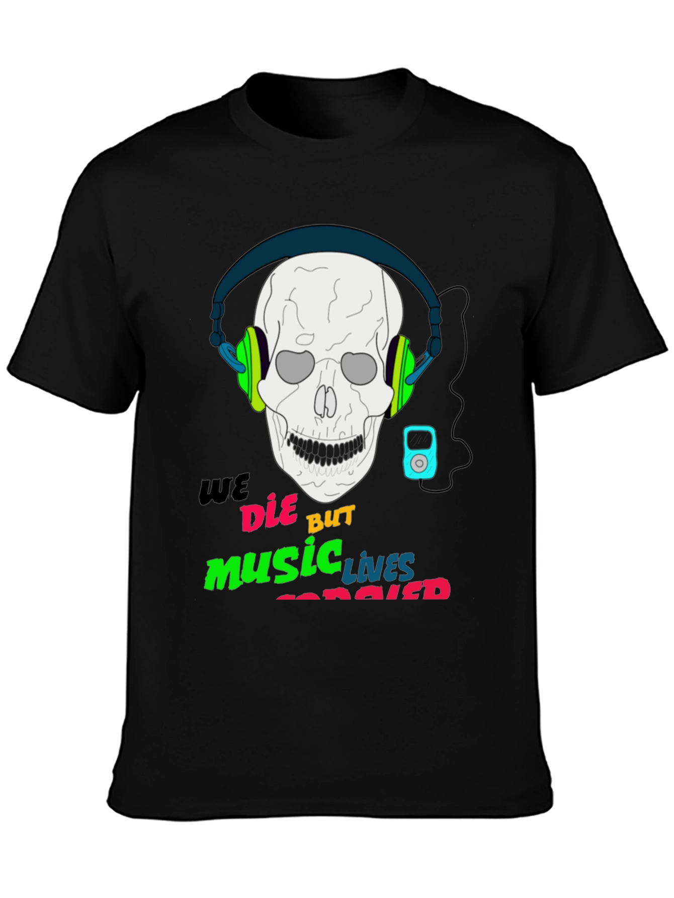 Music Never Dies T-Shirt