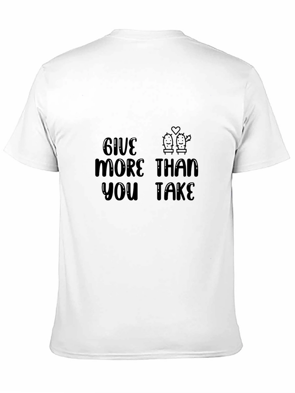 Give More Than You Take Black Graphic Tee
