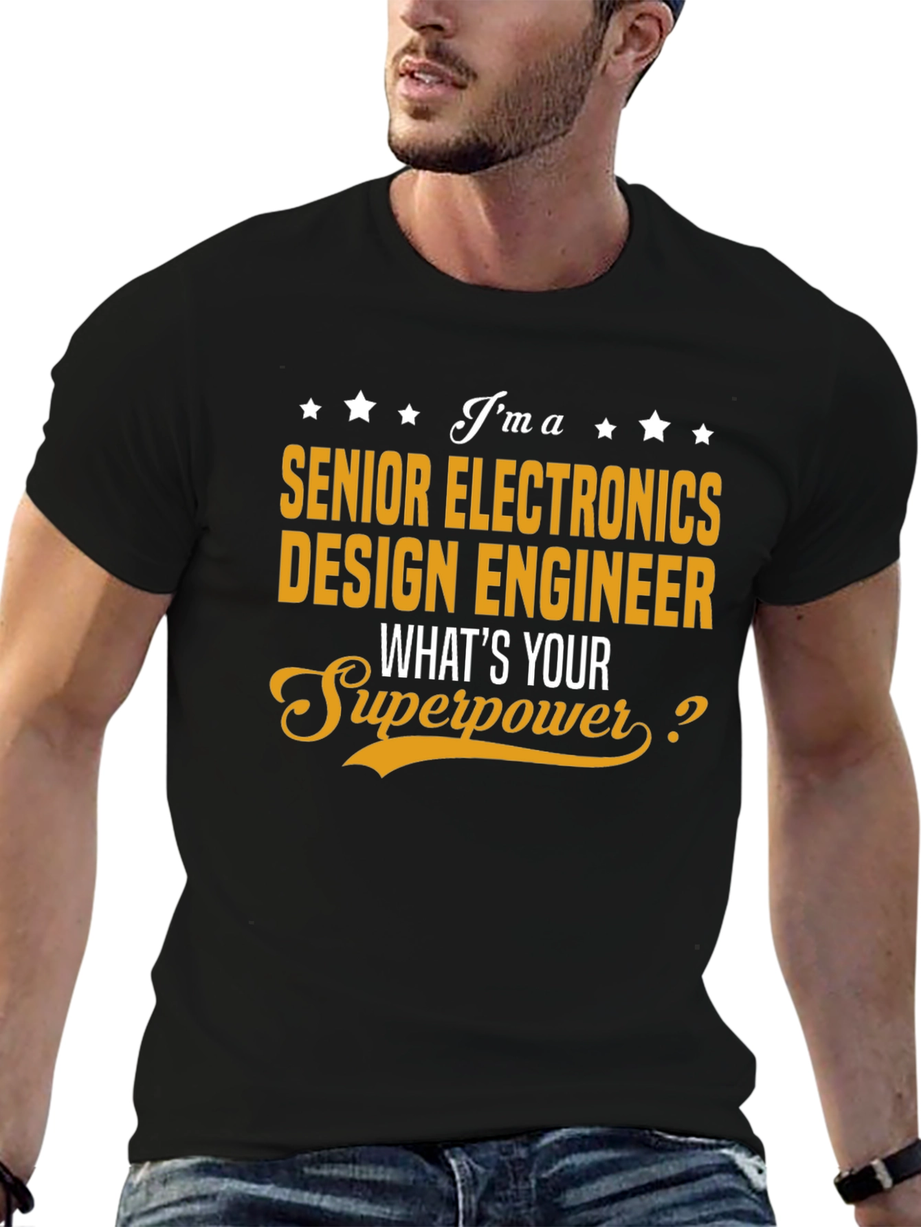 Senior Electronics Design Engineer Superpower T-Shirt