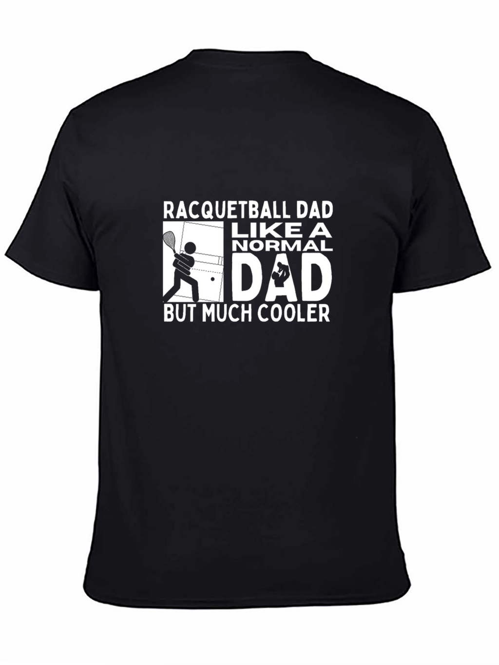 Racquetball Dad T-Shirt - Cool Dad Graphic Tee