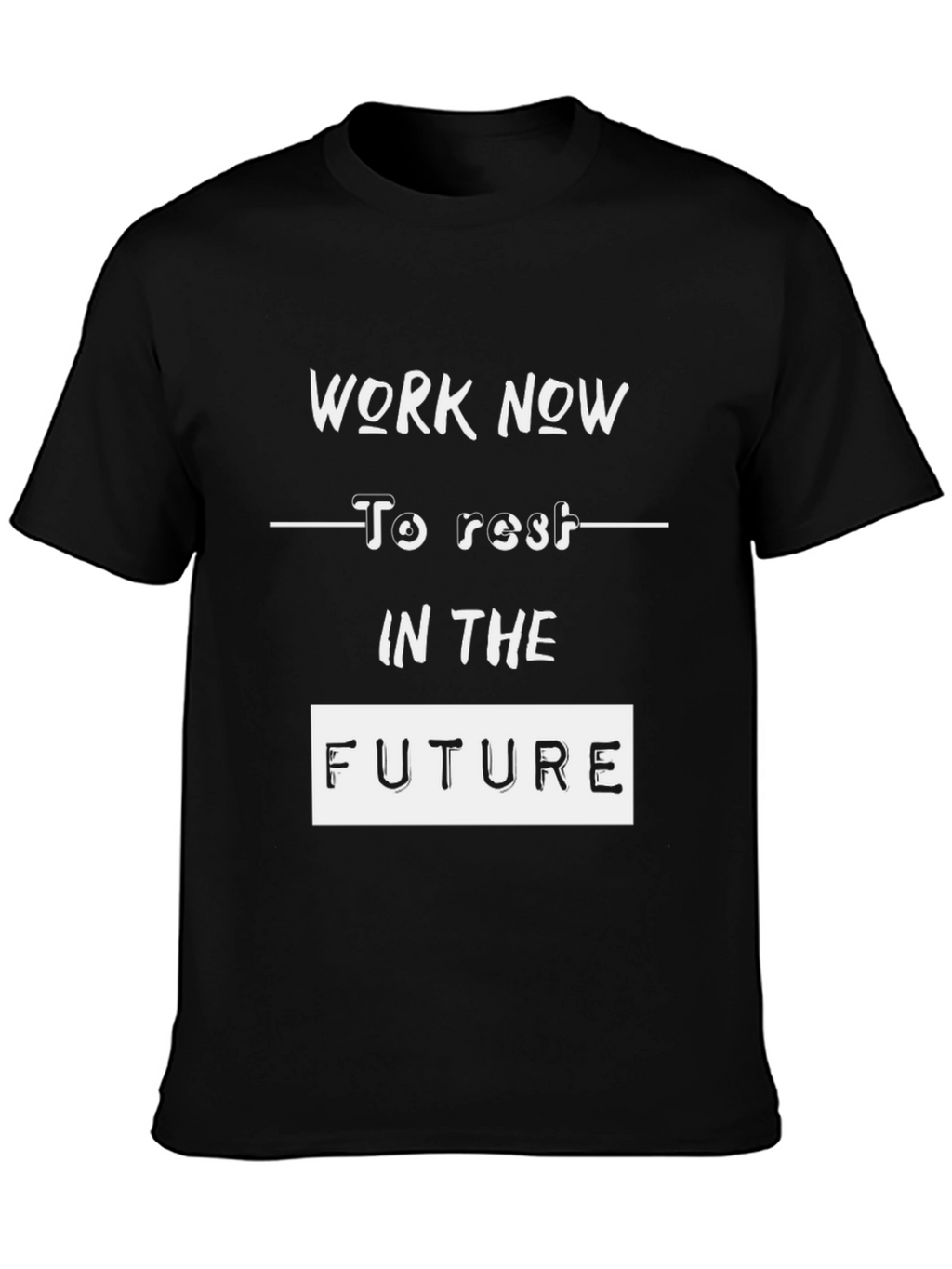 Work Now T-Shirt Black Cotton Graphic Tee