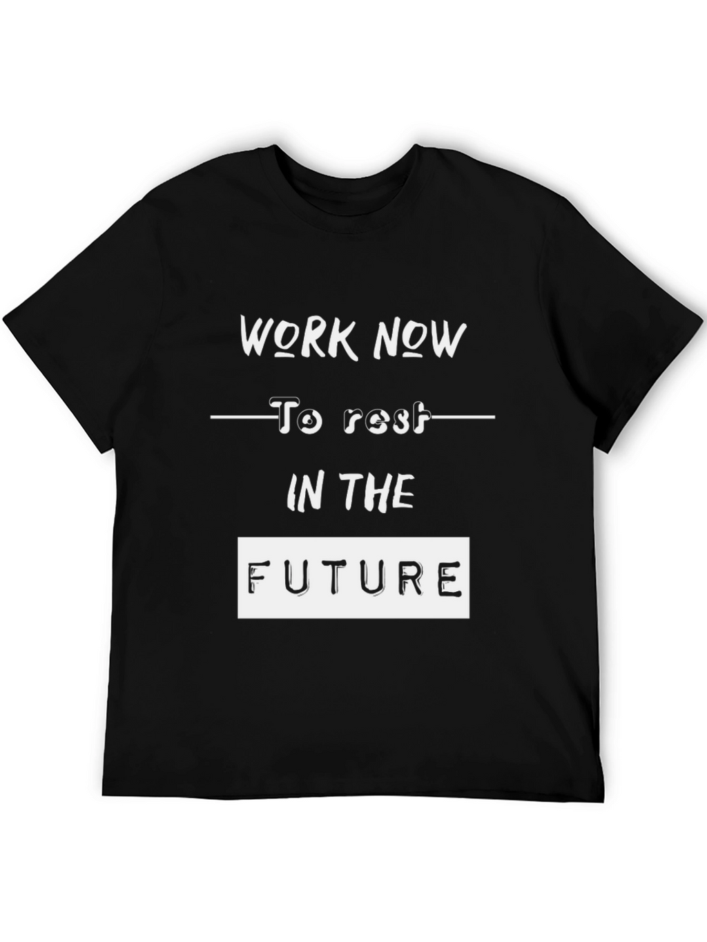 Work Now T-Shirt Black Cotton Graphic Tee