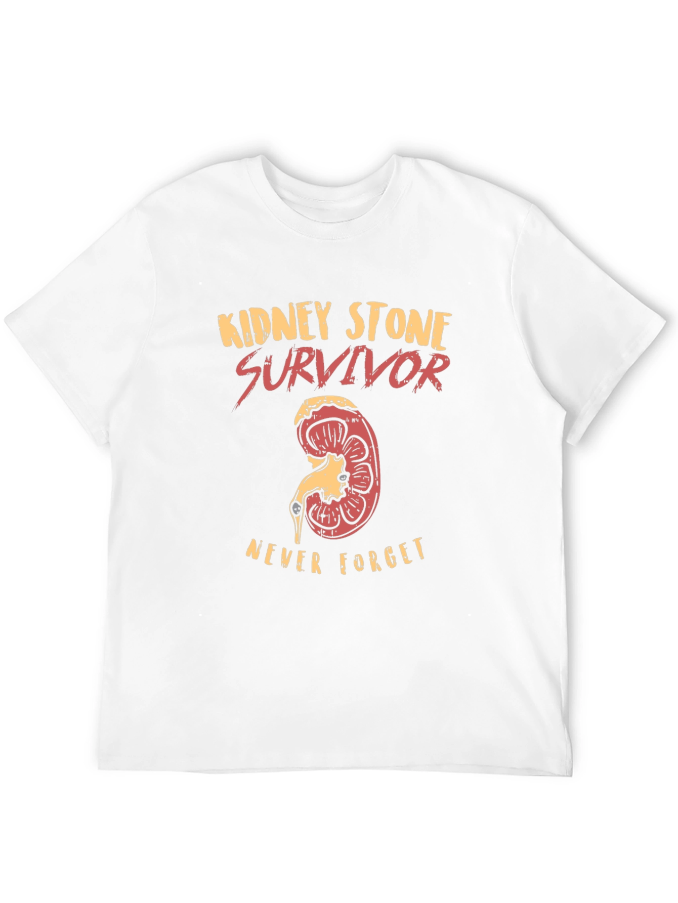 Kidney Stone Survivor T-Shirt - Never Forget!