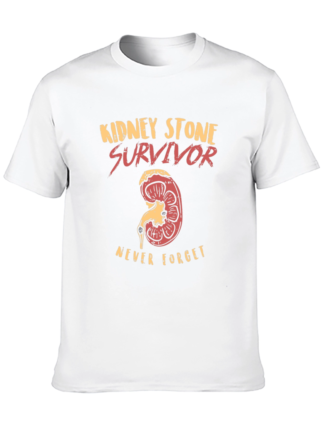 Kidney Stone Survivor T-Shirt - Never Forget!