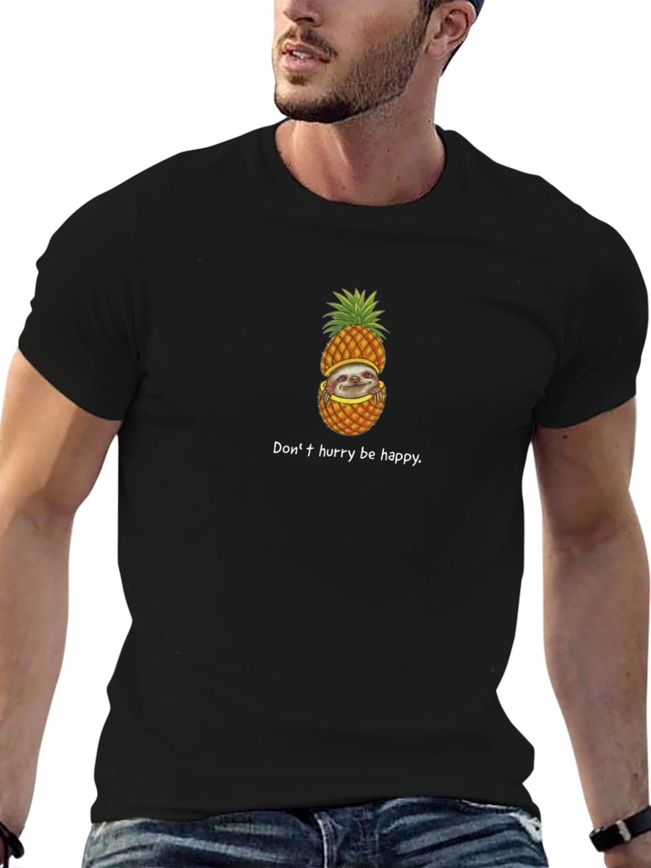 Sloth in Pineapple T-Shirt - Dont Hurry Be Happy