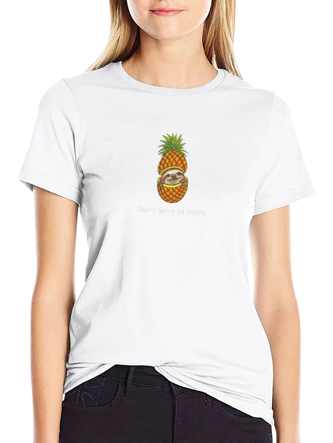 Sloth in Pineapple T-Shirt - Dont Hurry Be Happy